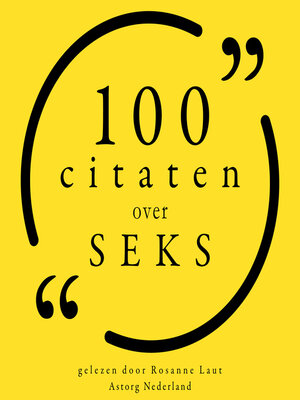 cover image of 100 Citaten over Seks